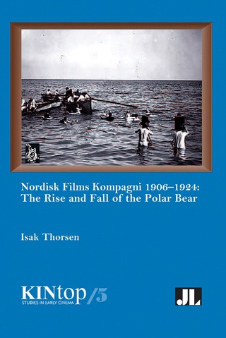 Omslagafbeelding: Nordisk Films Kompagni 1906–1924 9780861967315