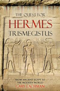 Omslagafbeelding: The Quest For Hermes Trismegistus 9780863157981