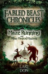 صورة الغلاف: Maze Running and other Magical Missions 2nd edition 9781782501404