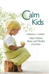 Immagine di copertina: Calm Kids 9780863158629