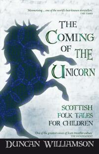 Cover image: The Coming of the Unicorn 9780863158681