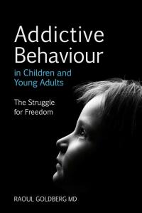 Omslagafbeelding: Addictive Behaviour in Children and Young Adults 9780863158735