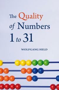 صورة الغلاف: The Quality of Numbers 1-31 9780863158643
