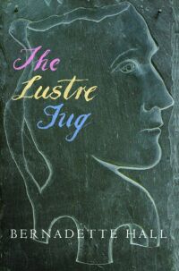 Cover image: The Lustre Jug 9780864736086
