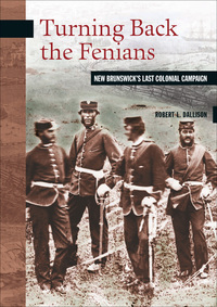 Cover image: Turning Back the Fenians 9780864924612