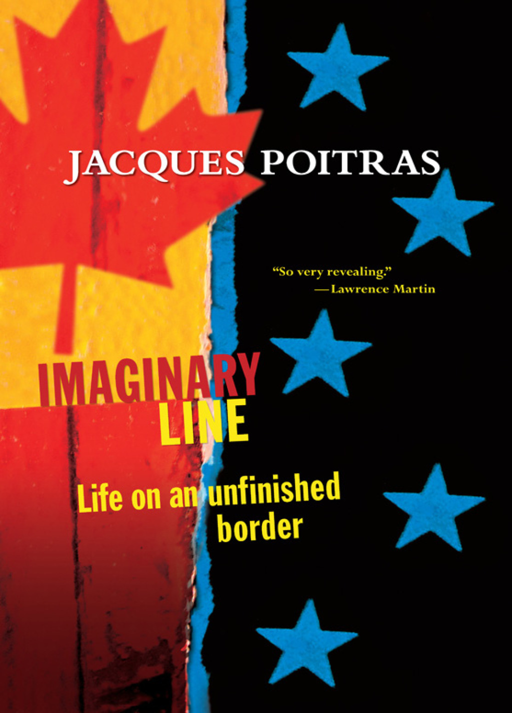 Imaginary Line Life on an Unfinished Border