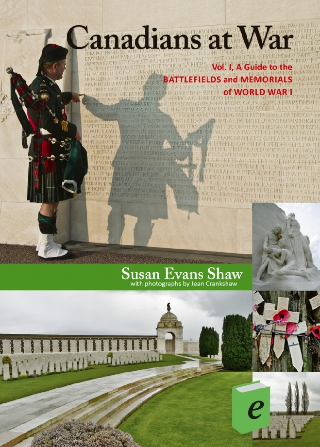 Canadians at War A Guide to the Battlefields of World War I