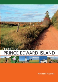 Cover image: Trails of Prince Edward Island 9780864920485