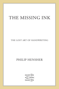 Cover image: The Missing Ink 9780865478930