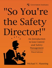 Cover image: So You're the Safety Director! 3rd edition 9780865878150
