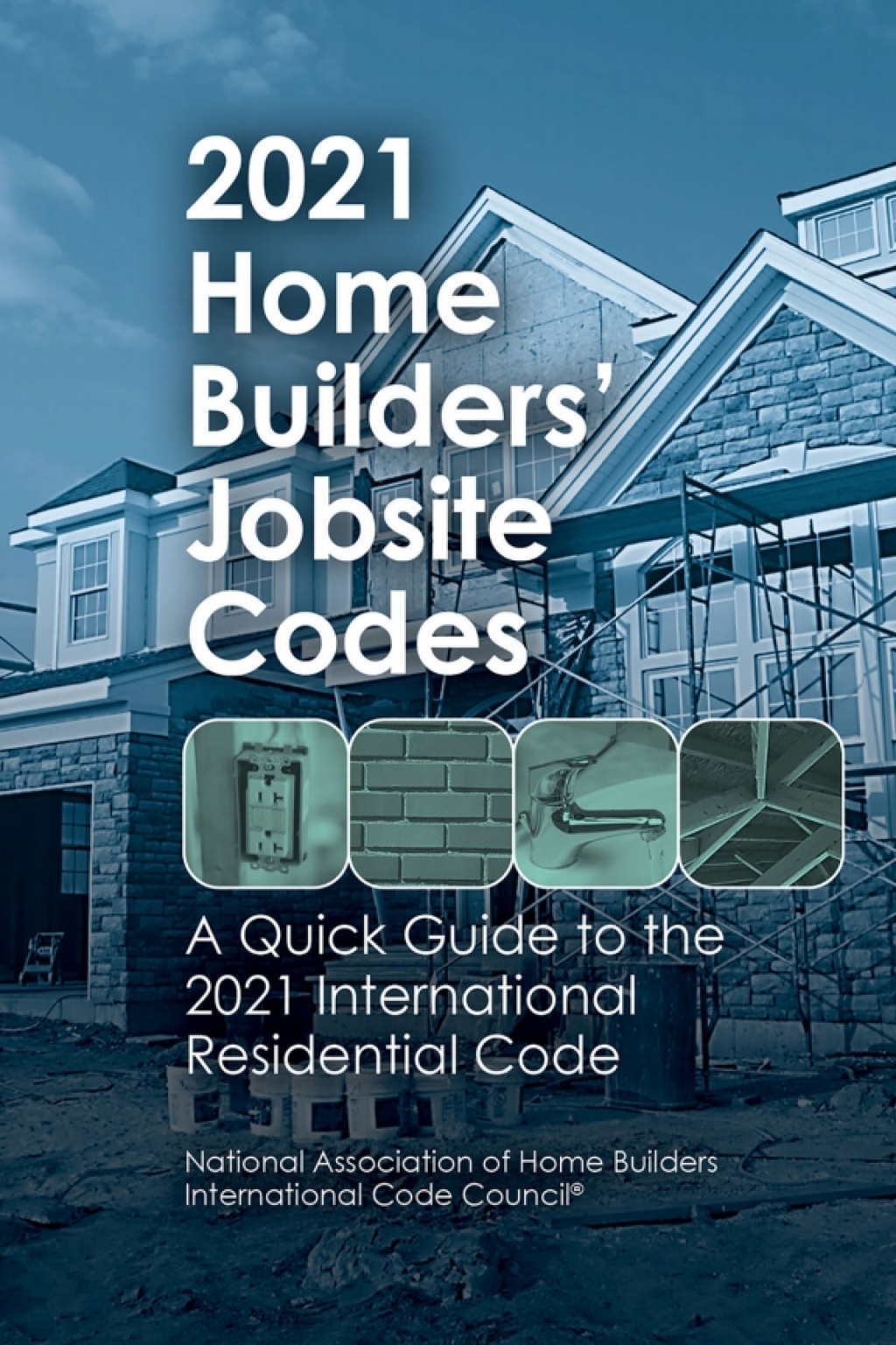 2021 Home Builders’ Jobsite Codes