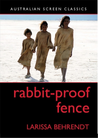 Cover image: Rabbit-Proof Fence 1st edition 9780868199108