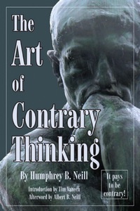 Imagen de portada: The Art of Contrary Thinking 9780870041105