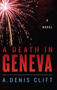 Omslagafbeelding: A Death in Geneva 9781612517988