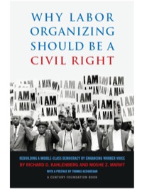 Imagen de portada: Why Labor Organizing Should Be a Civil Right 9780870785238