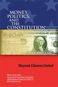 صورة الغلاف: Money, Politics, and the Constitution 9780870785214