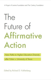 Imagen de portada: The Future of Affirmative Action 9780870785405