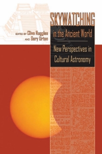 Omslagafbeelding: Skywatching in the Ancient World 9780870818875