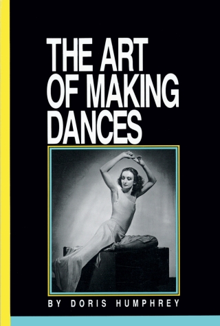 Cover image: The Art of Making Dances 9780871271587