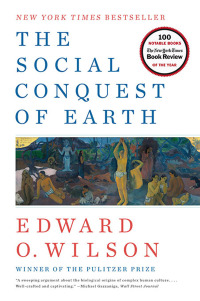 Cover image: The Social Conquest of Earth 9780871403636