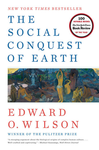صورة الغلاف: The Social Conquest of Earth 9780871403636