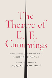 Omslagafbeelding: The Theatre of E. E. Cummings 9780871406545