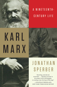 Cover image: Karl Marx: A Nineteenth-Century Life 9780871407375
