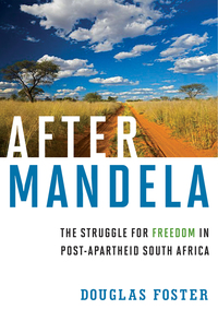 Titelbild: After Mandela: The Struggle for Freedom in Post-Apartheid South Africa 9780871404787