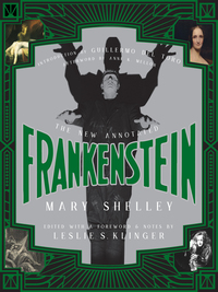 Omslagafbeelding: The New Annotated Frankenstein (The Annotated Books) 9780871409492