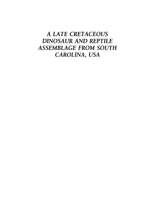 Cover image: A Late Cretaceous Dinosaur & Reptile Assemblage from South Carolina, USA 9781606180525