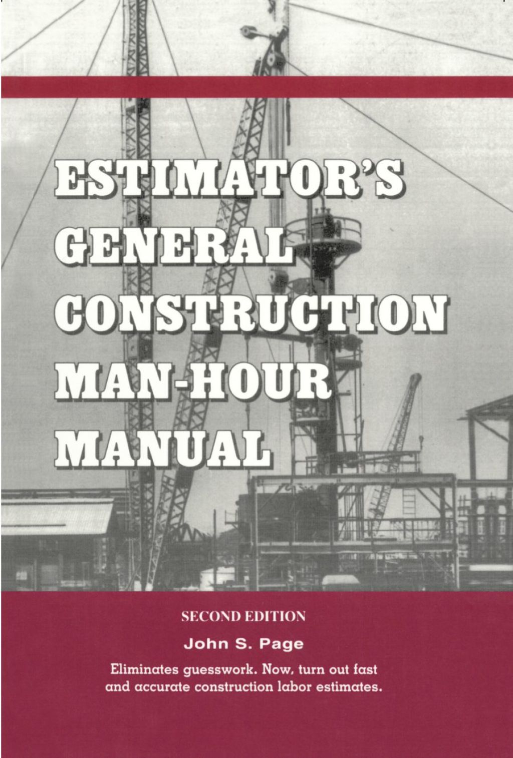 Estimator’s General Construction Manhour Manual 2nd Edition