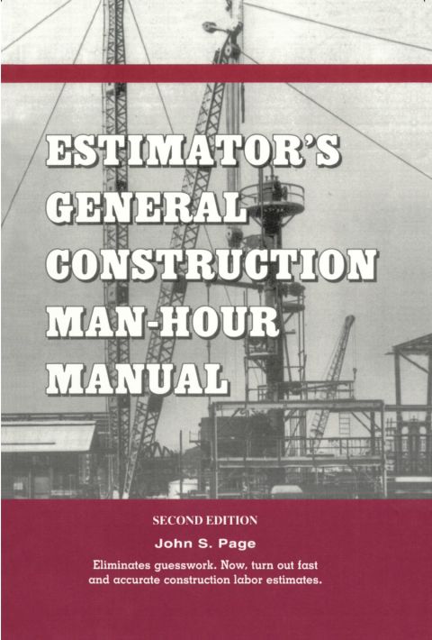 Estimator's General Construction Manhour Manual, 2nd Edition - FULL INSTANT DOWNLOAD | PDF DOCX EPUB