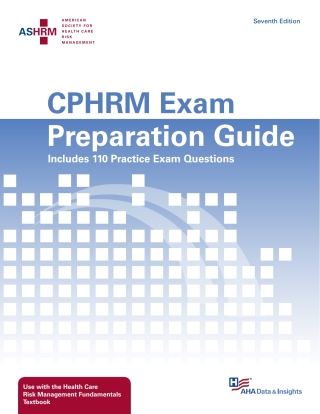 Cover image: ASHRM CPHRM Exam Preparation Guide, 7th Edition, PDF Format 19th edition 9780872589933