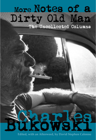 Cover image: More Notes of a Dirty Old Man 9780872865433