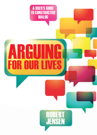 Imagen de portada: Arguing for Our Lives 9780872865730
