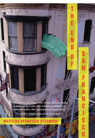 Cover image: The End of San Francisco 9780872865723