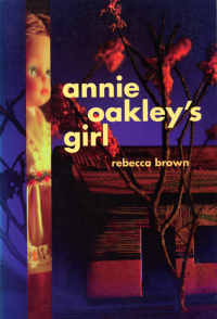 Cover image: Annie Oakley's Girl 9780872862791