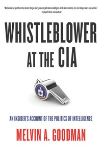 Imagen de portada: Whistleblower at the CIA 9780872867307
