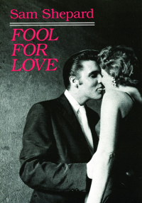 Imagen de portada: Fool for Love & the Sad Lament of Pecos Bill 9780872861503