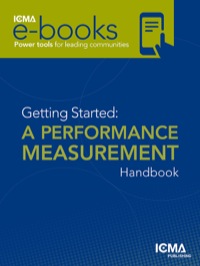 Cover image: Getting Started: Performance Measurement for Local Government 9780873266130