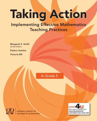 Imagen de portada: Taking Action: Implementing Effective Mathematics Teaching Practices in K–Grade 5 1st edition 9780873539692