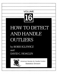 Imagen de portada: Volume 16: How to Detect and Handle Outliers 9780873890328