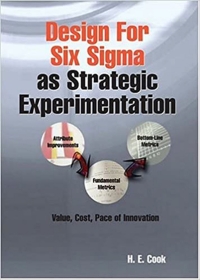 Cover image: Design for Six Sigma as Strategic Experimentation 9780873896450