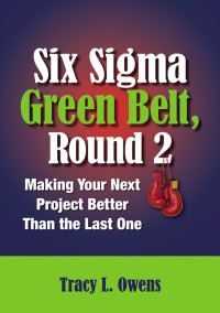 Titelbild: Six Sigma Green Belt, Round 2 9780873898256