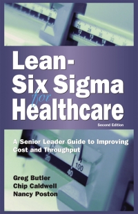 Omslagafbeelding: Lean Six Sigma for Healthcare 2nd edition 9780873897594