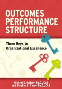 表紙画像: Outcomes, Performance, Structure (OPS) 9780873898706