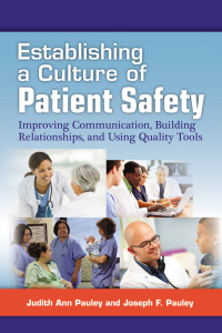 Cover image: Establishing a Culture of Patient Safety 9780873898195