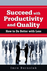 Cover image: Succeed with Productivity and Quality 9780873897716