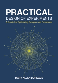 Cover image: Practical Design of Experiments (DOE) 9780873899246