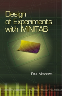 Cover image: Design of Experiments With Minitab 9780873896375